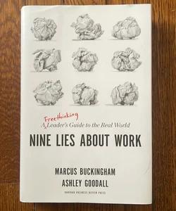 Nine Lies about Work