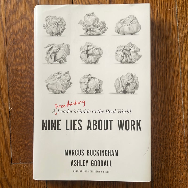 Nine Lies about Work