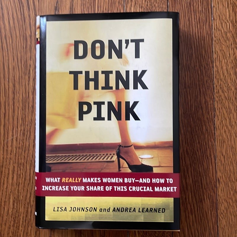 Don't Think Pink