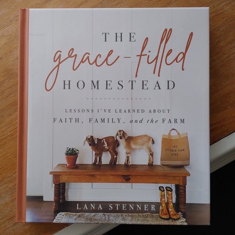 The Grace-Filled Homestead