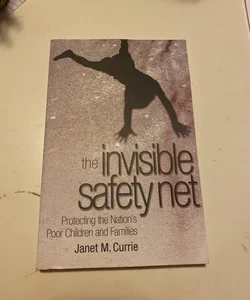 The Invisible Safety Net