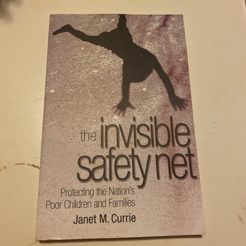 The Invisible Safety Net