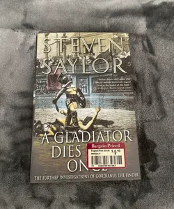 A Gladiator Dies Only Once