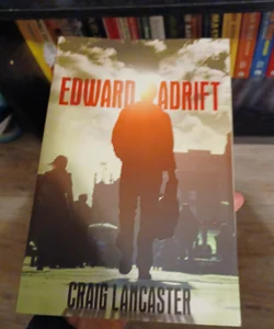 Edward Adrift