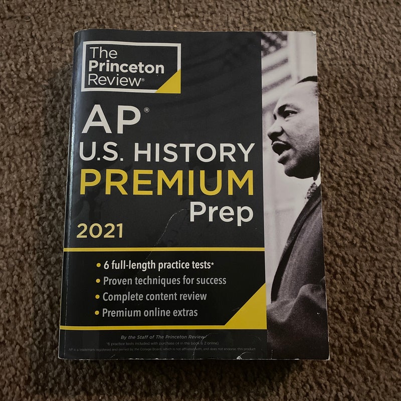 Princeton Review AP U. S. History Premium Prep 2021