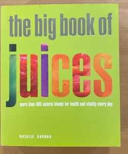 The Big Book of Juices