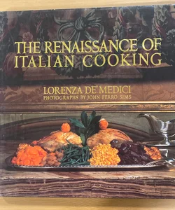 Renaissance of Italian Cooking