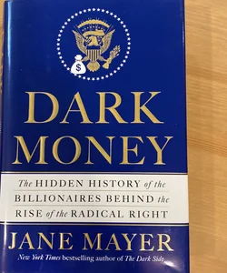 Dark Money