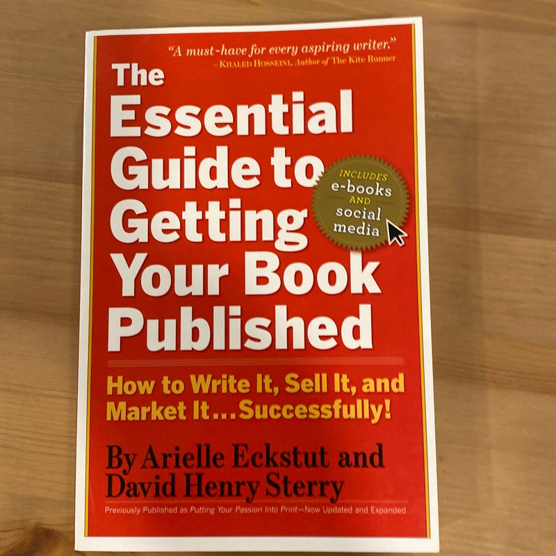 The Essential Guide to Getting Your Book Published