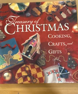 Treasury of Christmas Cooking, Crafts, and Gifts