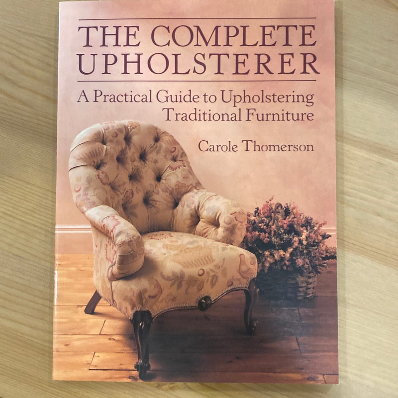 The Complete Upholsterer