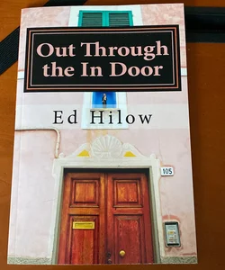 Out Through the in Door