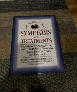 The Doctor's Book of Symptoms and Treatments