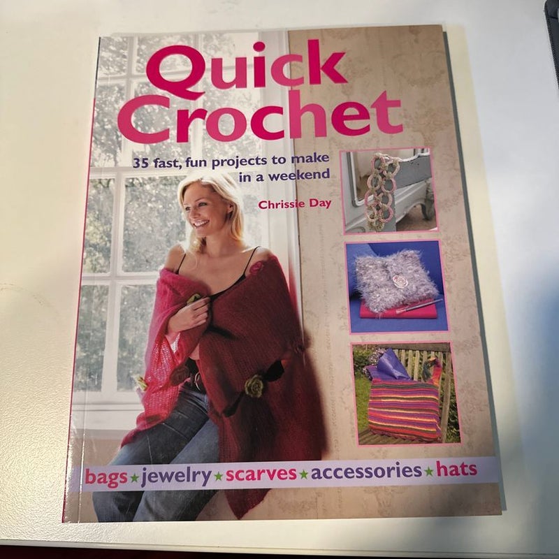 Quick Crochet