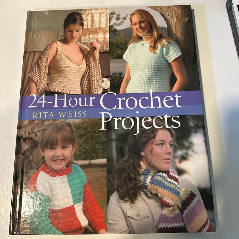 24-Hour Crochet Projects