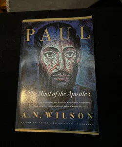 Paul the Mind of the Apostle