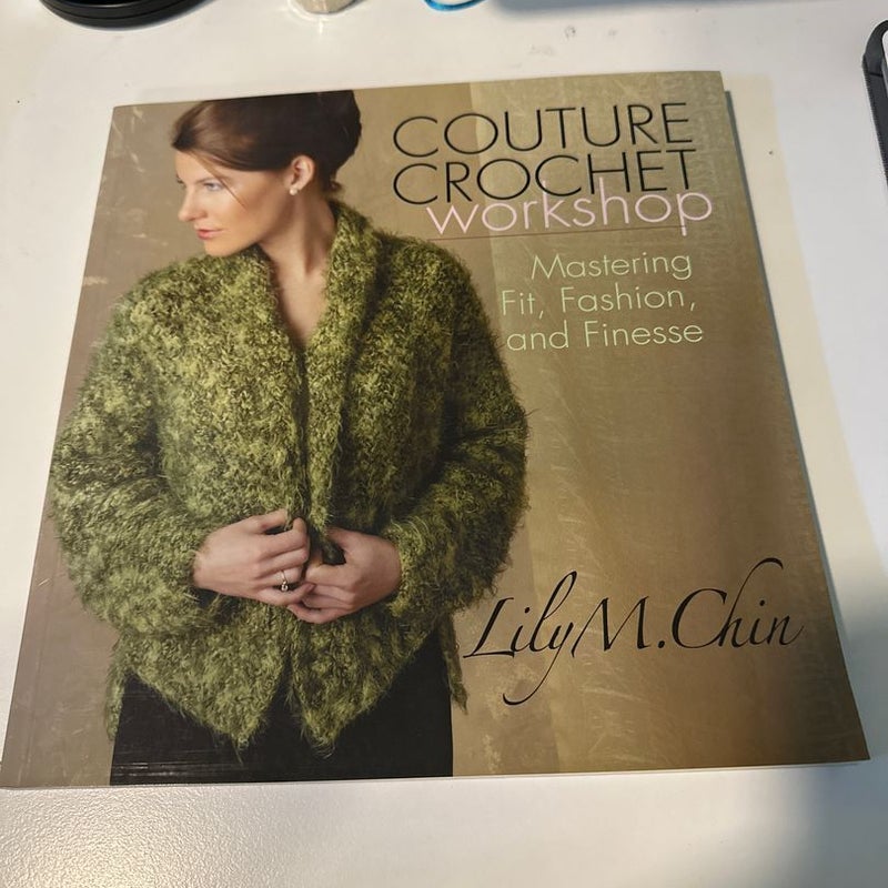 Couture Crochet Workshop