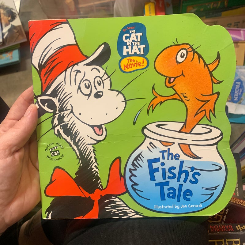 The Fish’s Tale. Dr. Seuss