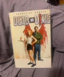 Dead in Dixie. Sookie Stackhouse /True Blood Books