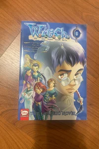 W. I. T. C. H. : the Graphic Novel, Part III. a Crisis on Both Worlds, Vol. 2