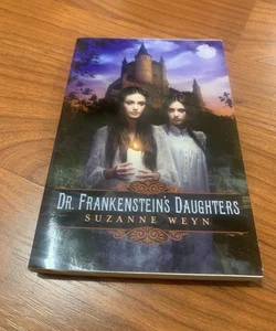 Dr. Frankenstein’s Daughters 