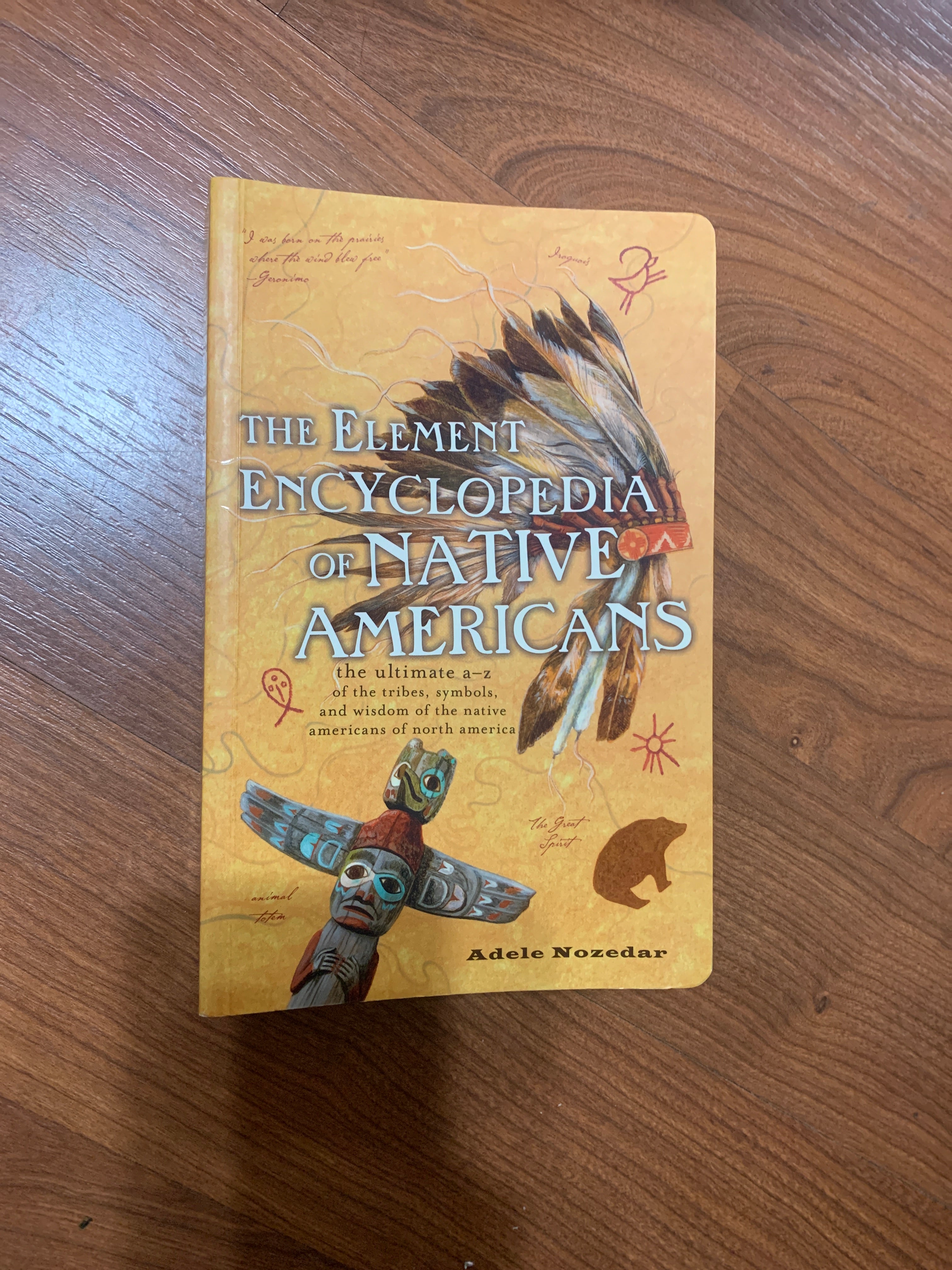 The Element Encyclopedia of Native Americans