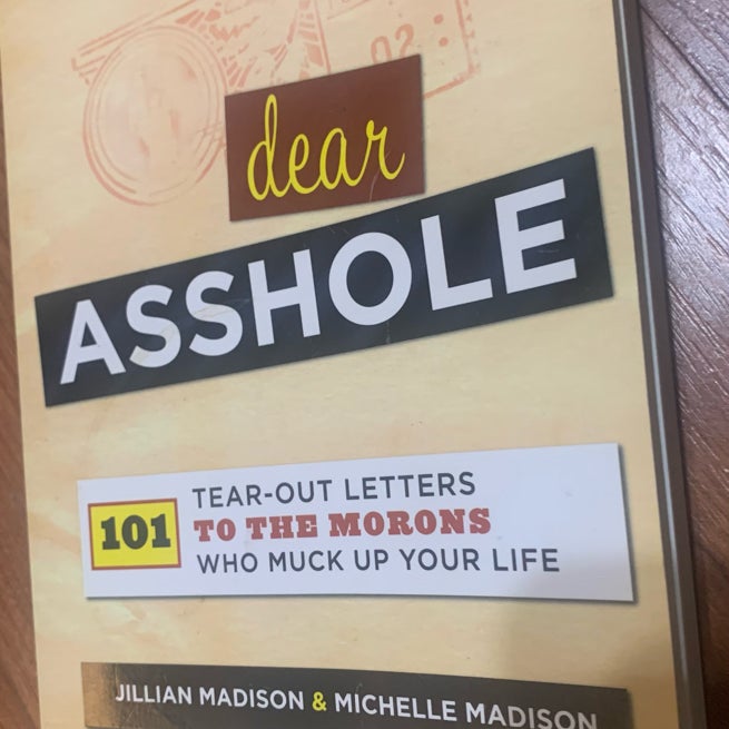 Dear Asshole