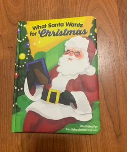 What Santa Wants For Christmas 
