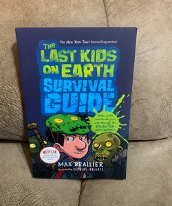 The Last Kids On Earth Survival Guide