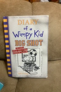 Diary of a Wimpy Kid. Big Shot. #16