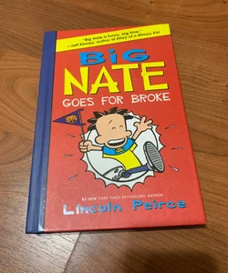 NEW- Big Nate Goes for Broke-#4