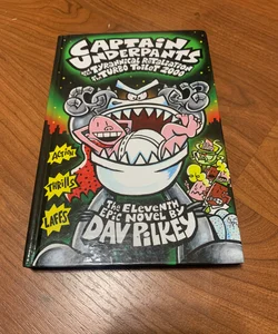 NEW- Captain Underpants and the Tyrannical Retaliation of the Turbo Toilet 2000