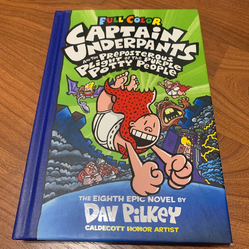 NEW- Captain Underpants and the Preposterous Plight of the Purple Potty People