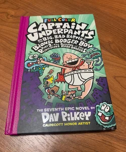 NEW-Captain Underpants and the Big, Bad Battle of the Bionic Booger Boy, Part 2