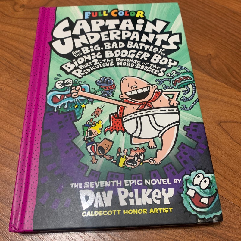 NEW-Captain Underpants and the Big, Bad Battle of the Bionic Booger Boy, Part 2
