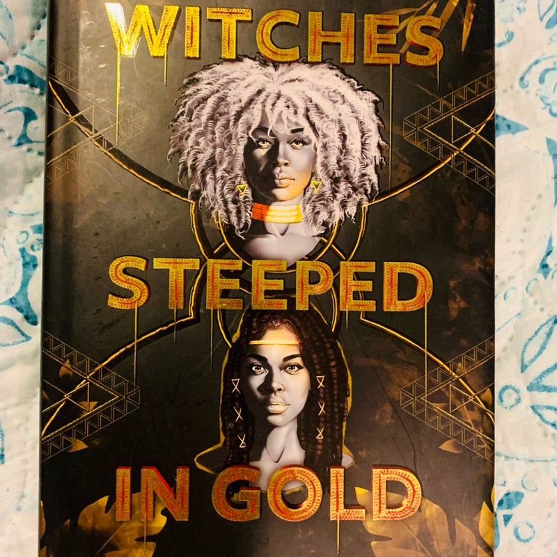 Signed- First Edition - Witches Steeped In Gold