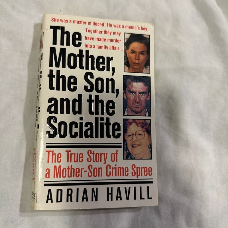 The Mother, the Son, and the Socialite