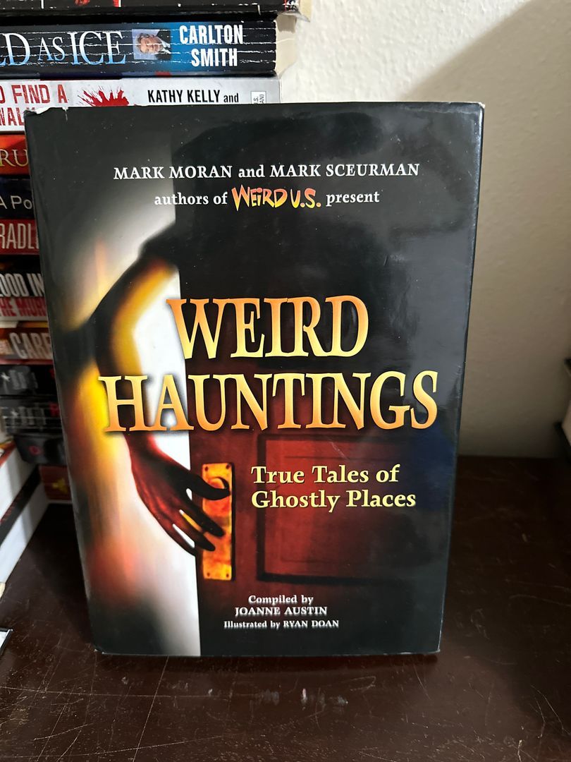 Weird Hauntings