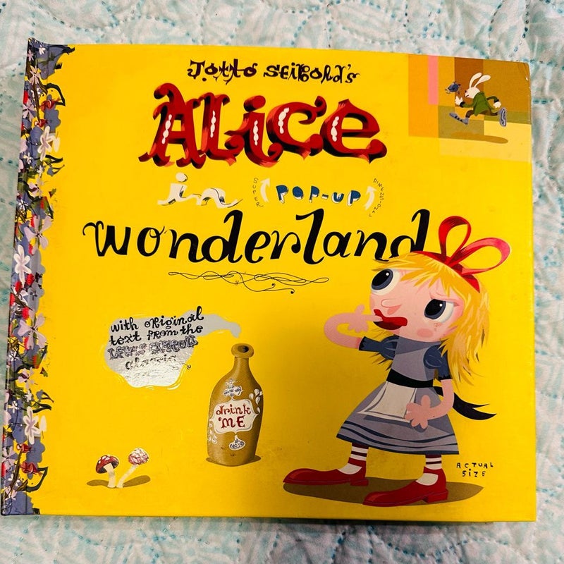 Jotto Seigold’s Alice In Wonderland Pop-Up Book