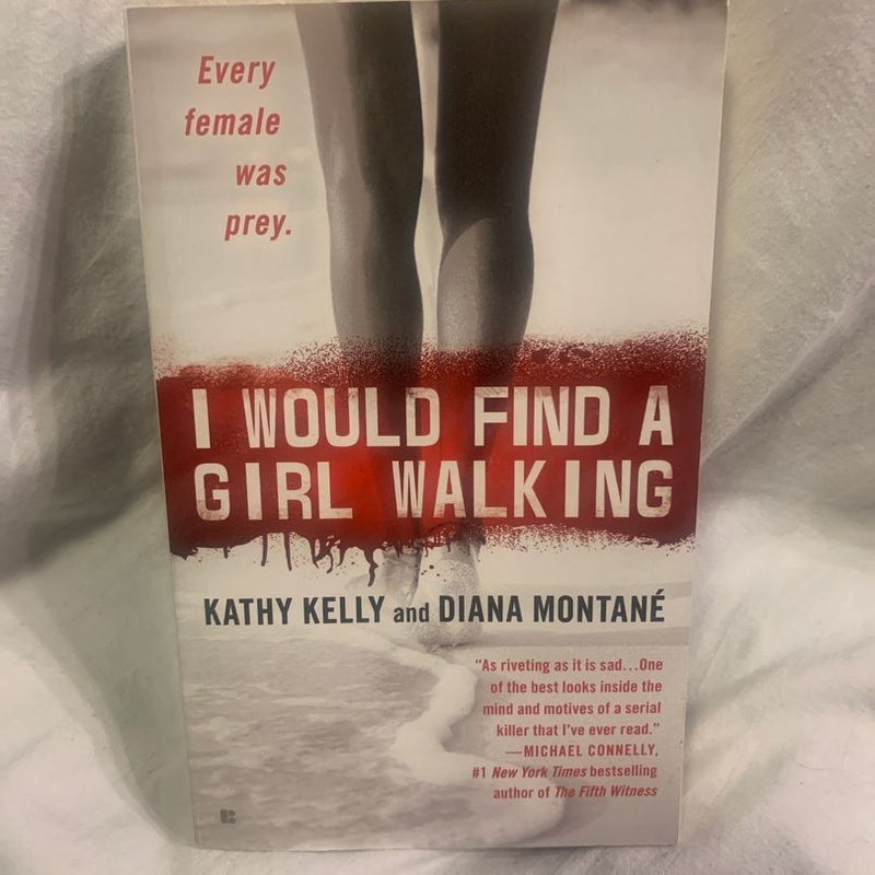 I Would Find a Girl Walking