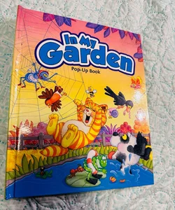 In My Garden Pop Up Book