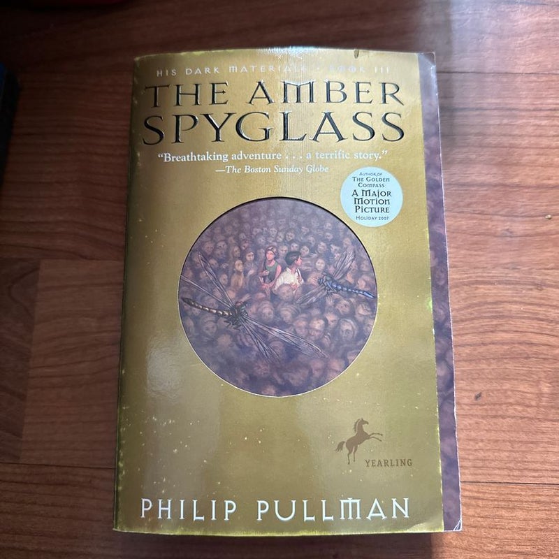 His Dark Materials: the Amber Spyglass (Book 3)