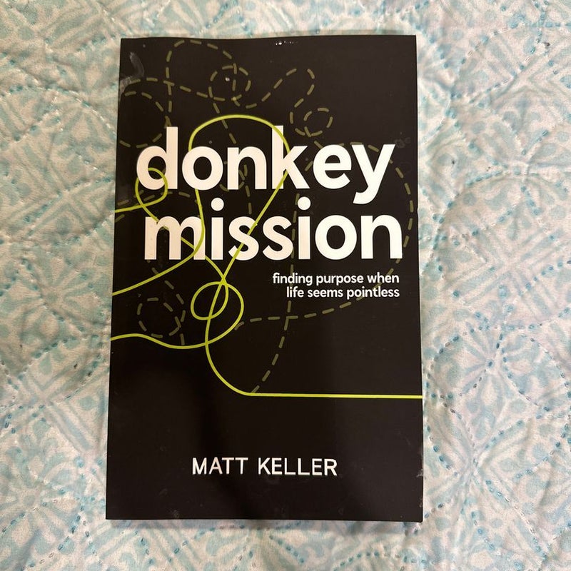 Donkey Mission