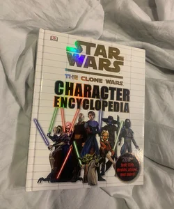 Star Wars: the Clone Wars Character Encyclopedia