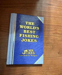 The World’s Best Fishing Jokes