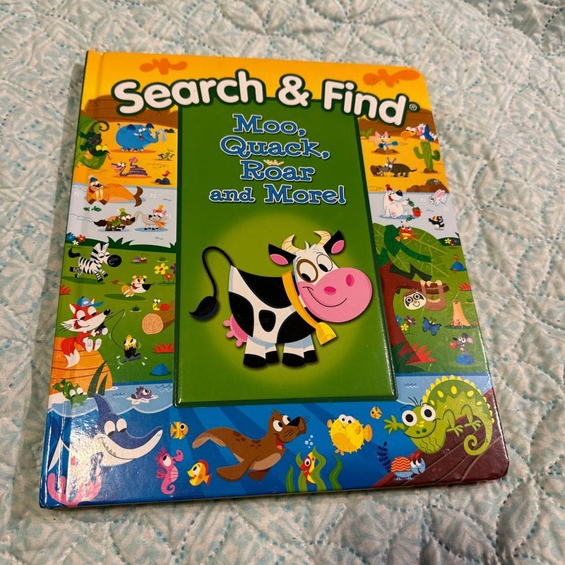 Search & Find- Moo, Quack, Roar and More!