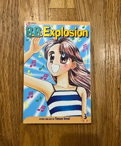 B. B. Explosion - Vol. 3
