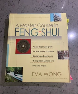 A Master Course in Feng-Shui