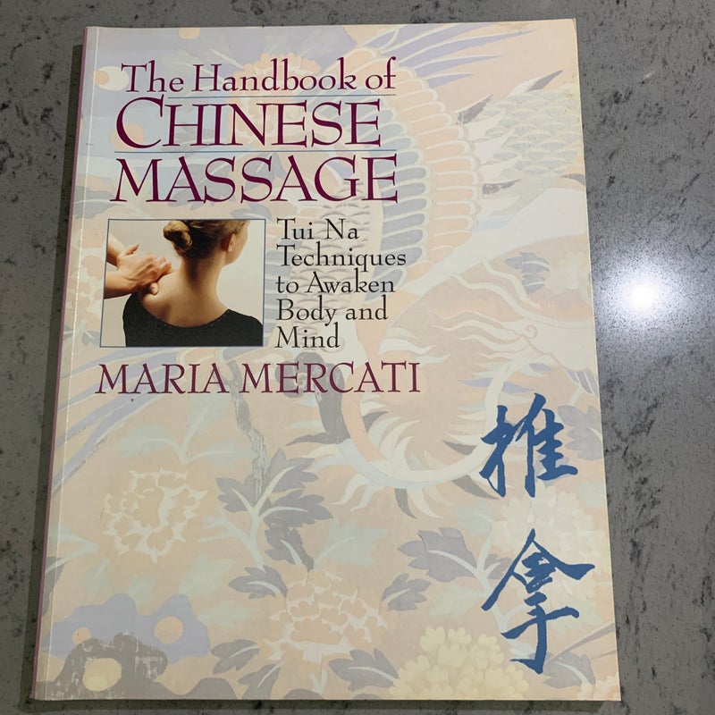 The Handbook of Chinese Massage