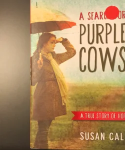 A Search for Purple Cows